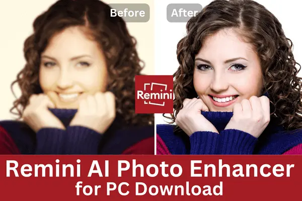 Remini Apk For PC